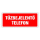 Tűzbejelentő telefon