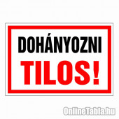 Dohányozni Tilos!