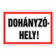 Dohányzóhely!