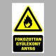 Figyelmeztető matricák, táblák, jelek, piktogramok - Piktogramok szöveggel - Fokozottan gyúlékony anyag