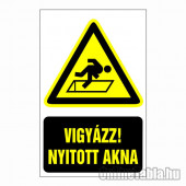 Vigyázz! Nyitott akna