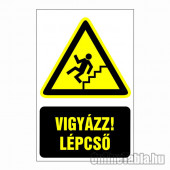 Vigyázz! Lépcső