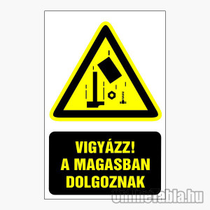 /1216-4699-thickbox/vigyazz-a-magasban-dolgoznak.jpg