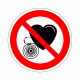 Szívritmus szabályzóval belépni tilos!