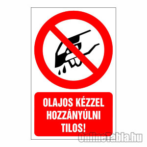 /1365-4944-thickbox/olajos-kezzel-hozzanyulni-tilos.jpg