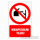 Kikapcsolni tilos!