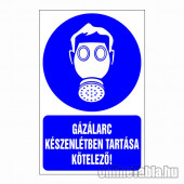 Gázálarc készenlétben tartása kötelező!