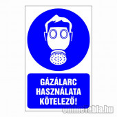 Gázálarc használata kötelező!