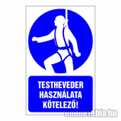 Testheveder használata kötelező!