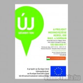 Uniós Projekt táblák - Új Széchenyi Terv (ÚSZT) - C típusú (A/2 méretű, Álló)