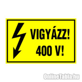 VIGYÁZZ! 400 V!