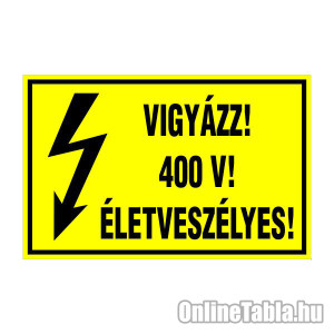 /1523-5356-thickbox/vigyazz-400-v-eletveszelyes.jpg