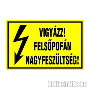 /1543-5376-thickbox/vigyazz-felsopofan-nagyfeszultseg.jpg