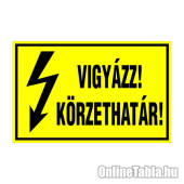 VIGYÁZZ! KÖRZETHATÁR!