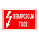 BEKAPCSOLNI TILOS!