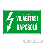 VILÁGÍTÁSI KAPCSOLÓ