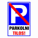 Parkolni Tilos!