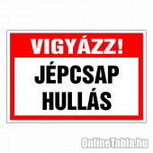 Vigyázz! Jégcsap hullás