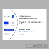Uniós Projekt táblák - Széchenyi 2020 - D típusú (A/3, Fekvő)