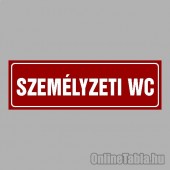 Cégtábla, cégfelirat, ajtótábla, ajtófelirat, üzleti tábla, irodai tábla, irányítótábla - Személyzeti WC