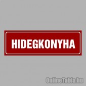 Cégtábla, cégfelirat, ajtótábla, ajtófelirat, üzleti tábla, irodai tábla, irányítótábla - Hidegkonyha