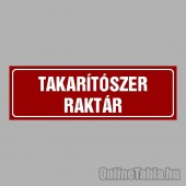 Cégtábla, cégfelirat, ajtótábla, ajtófelirat, üzleti tábla, irodai tábla, irányítótábla - TAKARÍTÓSZER RAKTÁR