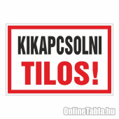 Kikapcsolni Tilos