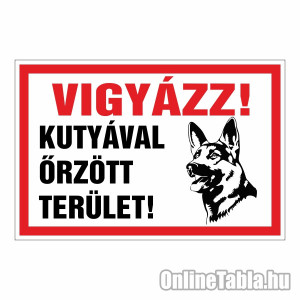 /1848-5482-thickbox/vigyazz-kutyaval-orzott-terulet.jpg