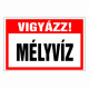 Vigyázz! Mély víz! 