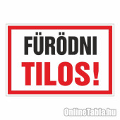 Fürödni Tilos!