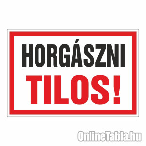 /1871-5493-thickbox/horgaszni-tilos.jpg