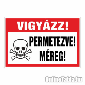 /1873-5495-thickbox/vigyazz-permetezve-mereg.jpg