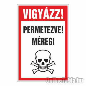 /1874-5496-thickbox/vigyazz-permetezve-mereg.jpg