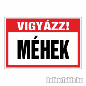 VIGYÁZZ! MÉHEK