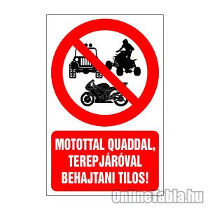 /1957-4845-thickbox/motorral-quaddal-terepjaroval-behajtani-tilos.jpg