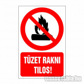 Tüzet rakni tilos!