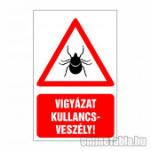 Vigyázz kullancsveszély!