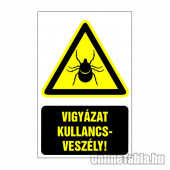 Vigyázz kullancsveszély!