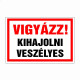 Vigyázz! Kihajolni veszélyes