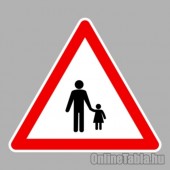KRESZ tábla, Közúti jelzőtábla - "A" Veszélyt jelző táblák - Gyalogosok