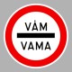 KRESZ tábla, Közúti jelzőtábla - "C" Tilalmi jelzőtáblák - Kötelező megállás (vám/román)