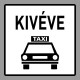 KRESZ tábla, Közúti jelzőtábla - "H" Kiegészítő jelzőtáblák - Kivéve Taxi