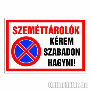 /2393-4863-thickbox/szemettarolok-kerem-szabadon-hagyni.jpg