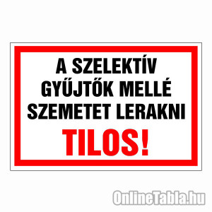 /2403-4866-thickbox/a-szelektiv-gyujto-melle-szemetet-lerakni-tilos.jpg