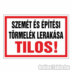 /2427-5202-thickbox/szemet-es-epitesi-tormelek-lerakasa-tilos.jpg