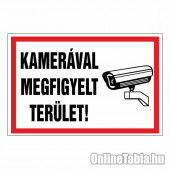 KAMERÁVAL MEGFIGYELT TERÜLET!