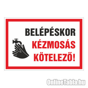 /2482-5125-thickbox/belepeskor-kezmosas-kotelezo.jpg