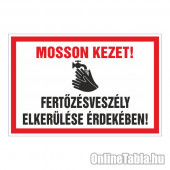 MOSSON KEZET! FERTÕZÉSVESZÉLY ELKERÜLÉSE ÉRDEKÉBEN!