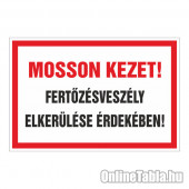 MOSSON KEZET! FERTÕZÉSVESZÉLY ELKERÜLÉSE ÉRDEKÉBEN!