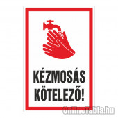 KÉZMOSÁS KÖTELEZŐ!